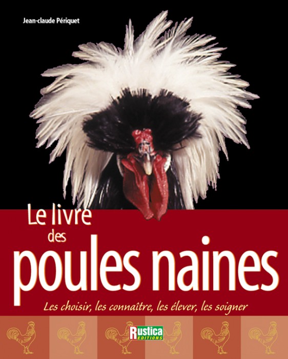 Le Livre des Poules Naines