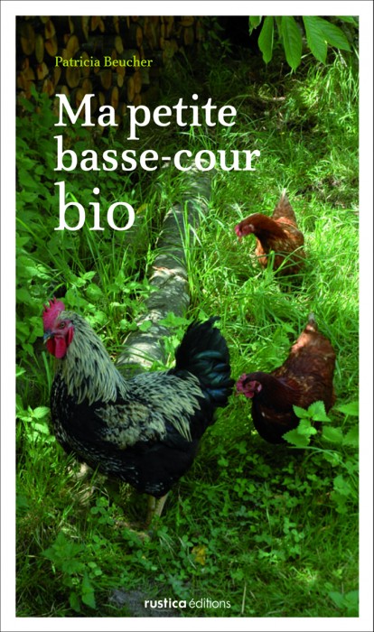 Ma Petite Basse-Cour Bio