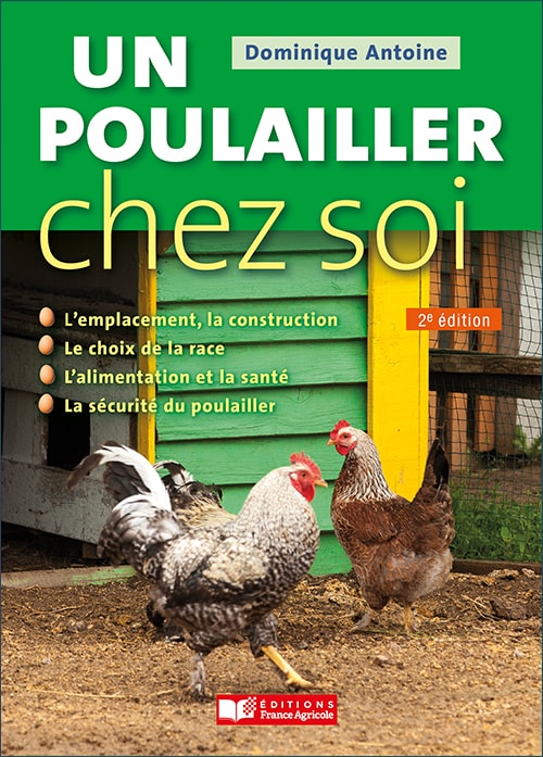 Un poulailler chez soi - Seconde édition